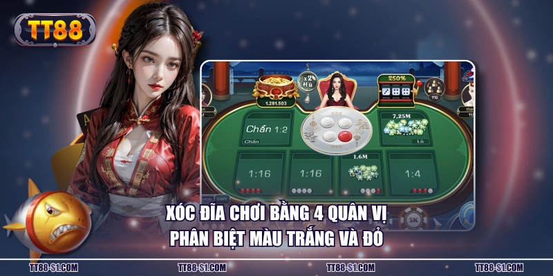 Xóc Đĩa chơi bằng 4 quân vị phân biệt màu trắng và đỏ